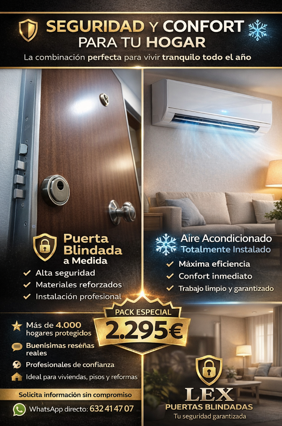 🔐❄️ Seguridad y confort en un solo pack Puerta blindada a medida + aire acondicionado 👉 Desde 2.295€