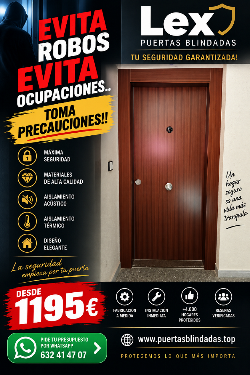 PIDE YA LA TUYA! LEX® PUERTAS BLINDADAS 🏆 ¡Los mejores en su especialidad! 🏠 +4.000 hogares protegidos 🔐 Tu casa te costó mucho. ¡Protégela!